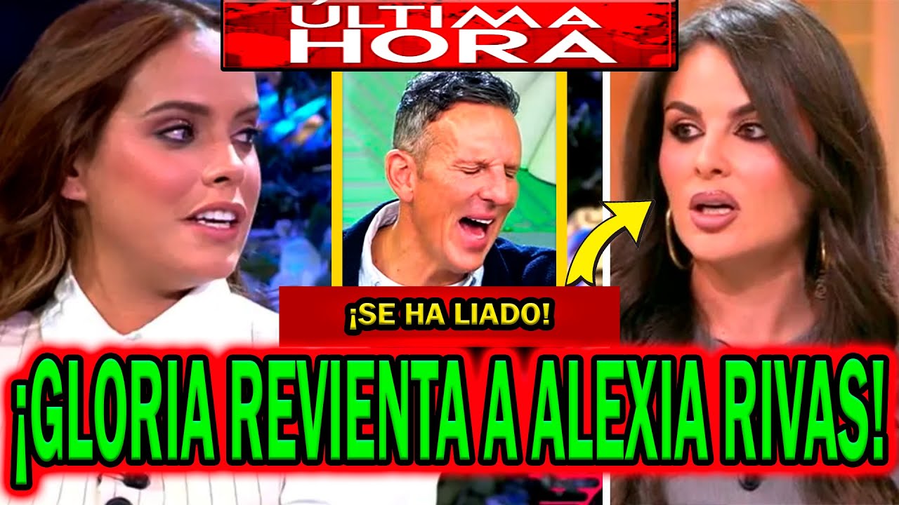 💥&iexcl;EXPLOSIVAS IM&Aacute;GENES! GLORIA CAMILA REVIENTA A ALEXIA RIVAS POR OLGA MORENO CON JOAQU&Iacute;N PRAT