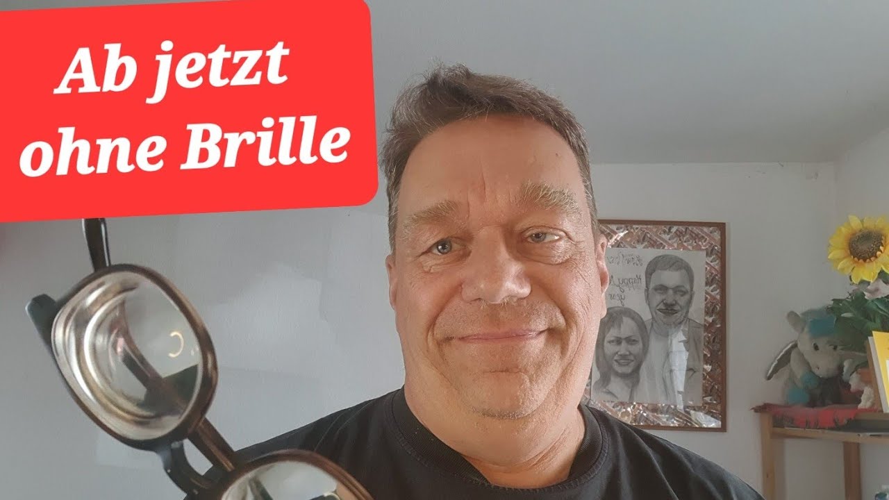 Große 😃 Freude!!!! Wieder ohne Brille sein, nach 54 Jahren. Dank einer beherzten Augen Operation.