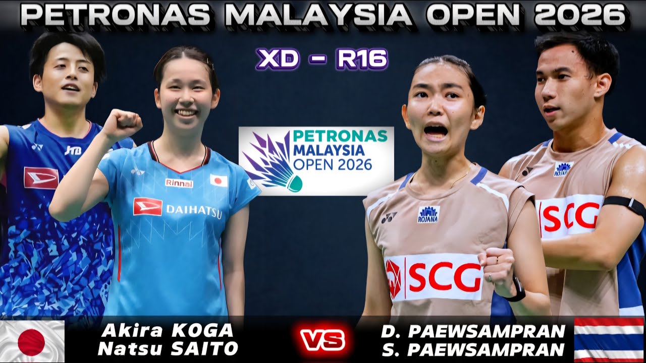 古賀輝/齋藤夏 (日本) vs プアヴァラヌクロー/パウサンプラン (タイ) | マレーシアオープン 2026 バドミントン