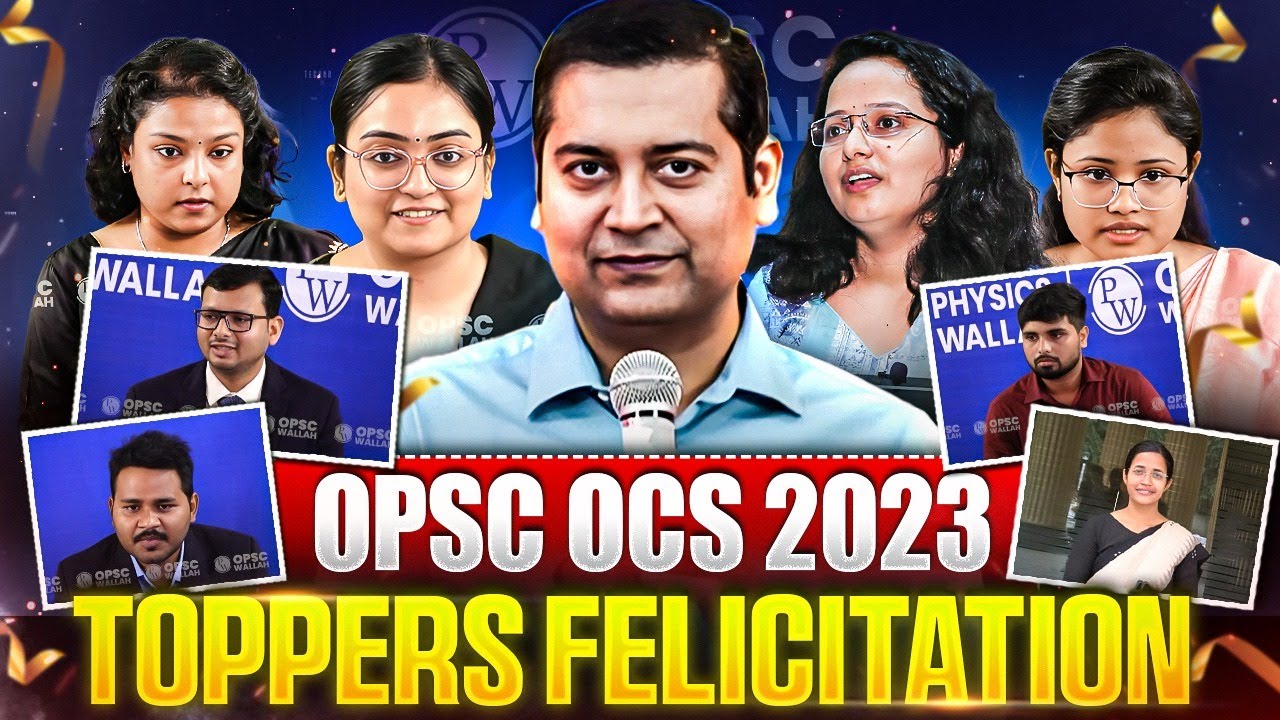 🏆 OPSC OCS 2023 Toppers Celebration | OCS 2023 Toppers Felicitation Ceremony by OPSC  Wallah 🏆