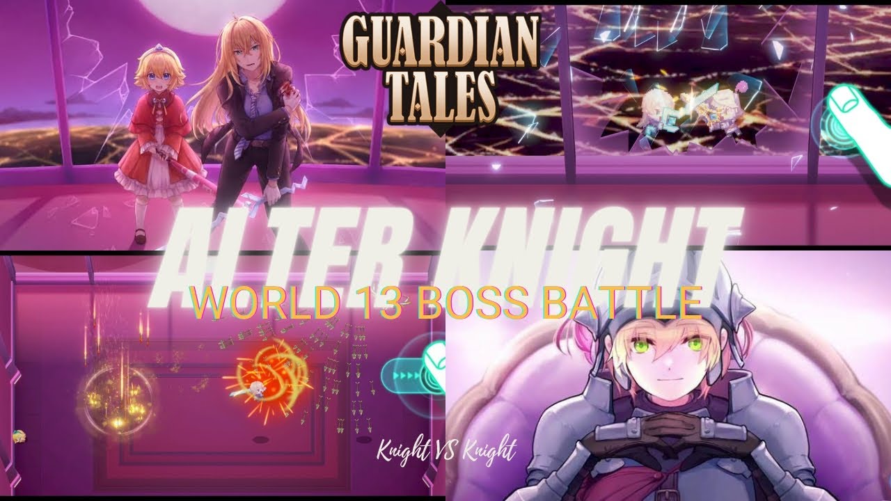 Knight VS Alter Knight | World 13 Boss Battle | Guardian Tales