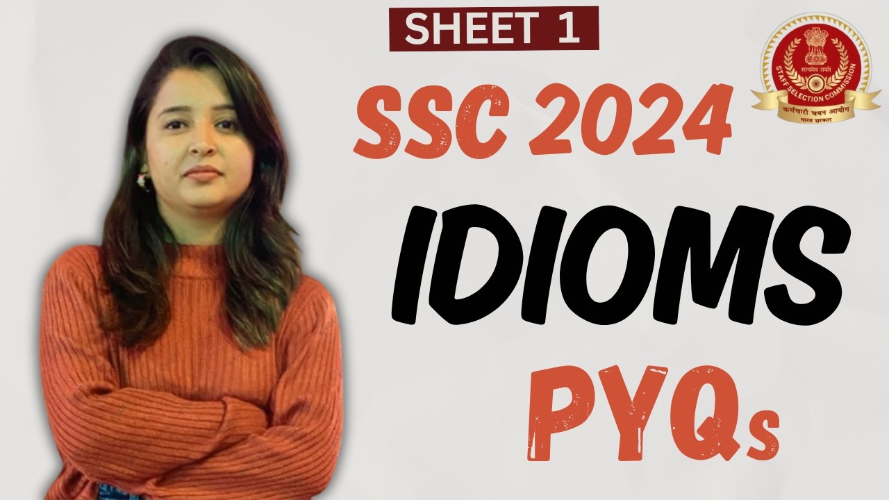 25 Must-Know Idioms for SSC 2025 🔥 | SSC CGL, CHSL, MTS & State Exams English PYQs