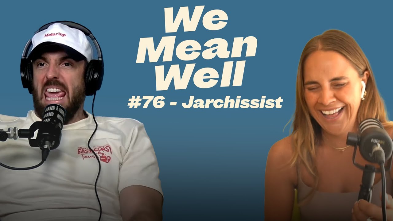 #76 - Jarchissist