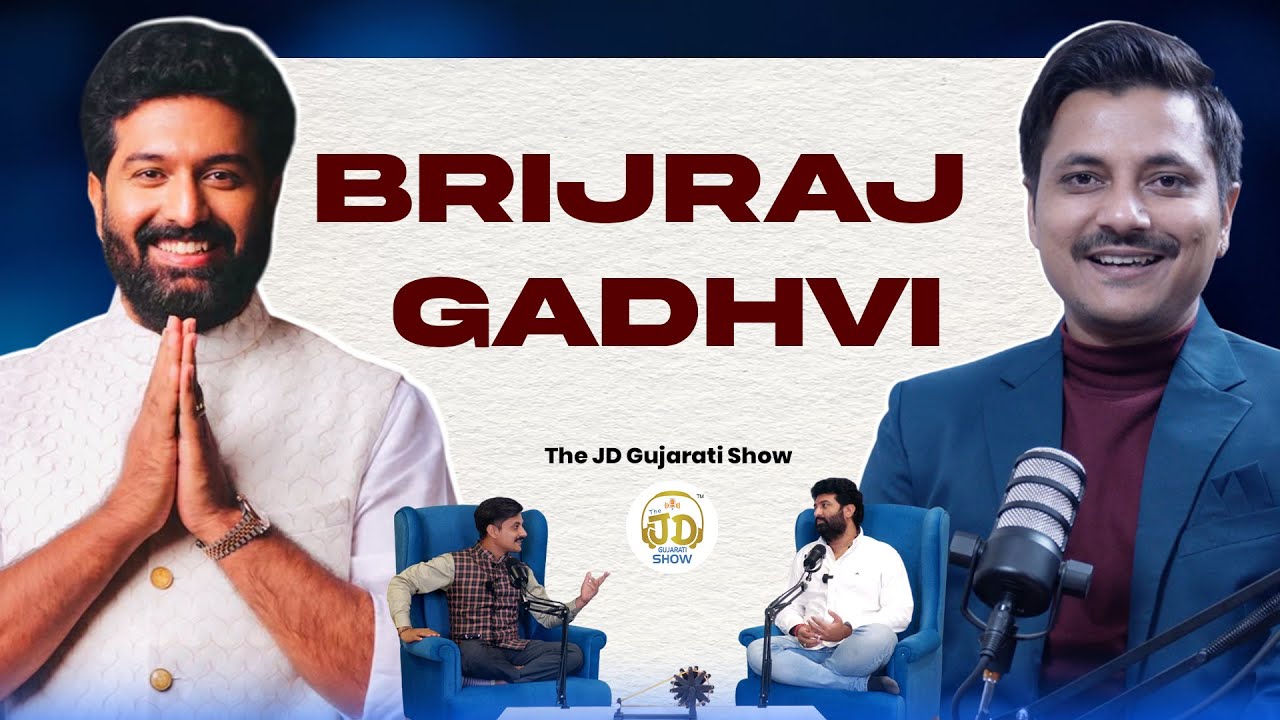 Brijraj Gadhvi | Loksahityakar | uncut Podcast | The JD Gujarati show