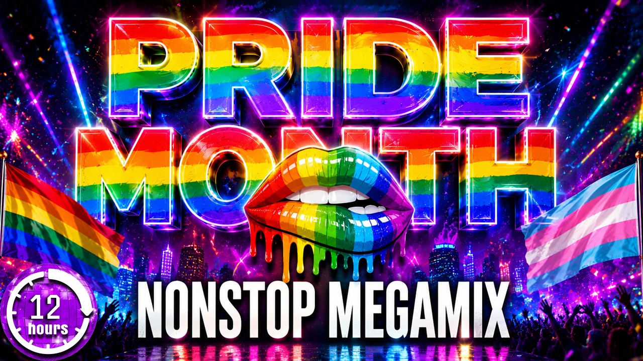 Pride 2026 🏳️&zwj;🌈 LGBTQIA+ Anthems Megamix | Ultimate Pride Month Party Mix (12 Hours)