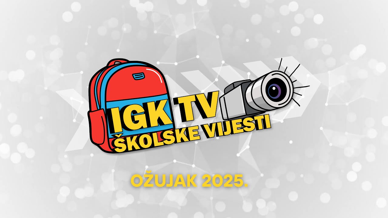 IGKTV školske vijesti, ožujak 2025.