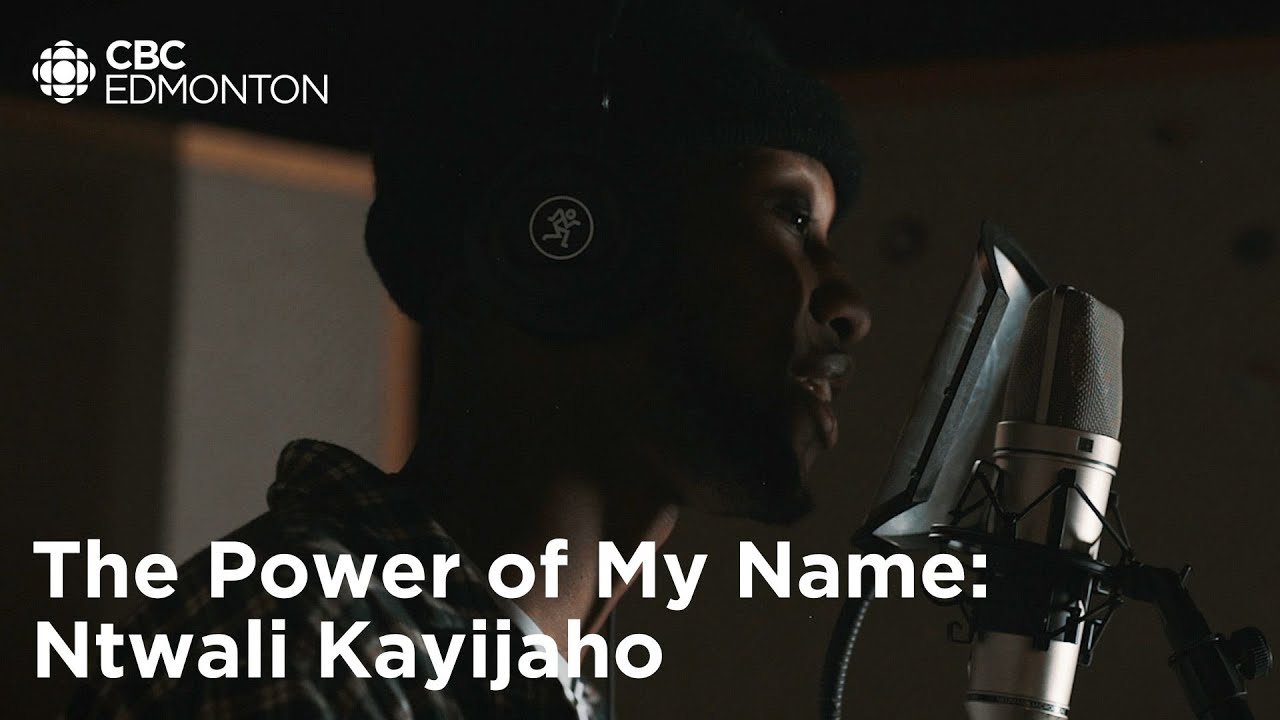 The Power of My Name: Ntwali Kayijaho | CBC Creator Network