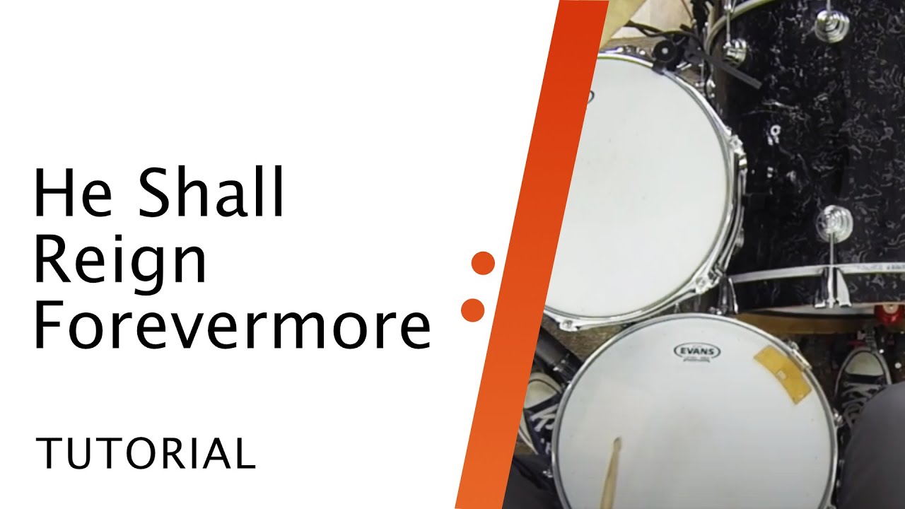 He Shall Reign Forevermore // Chris Tomlin // Drums Tutorial