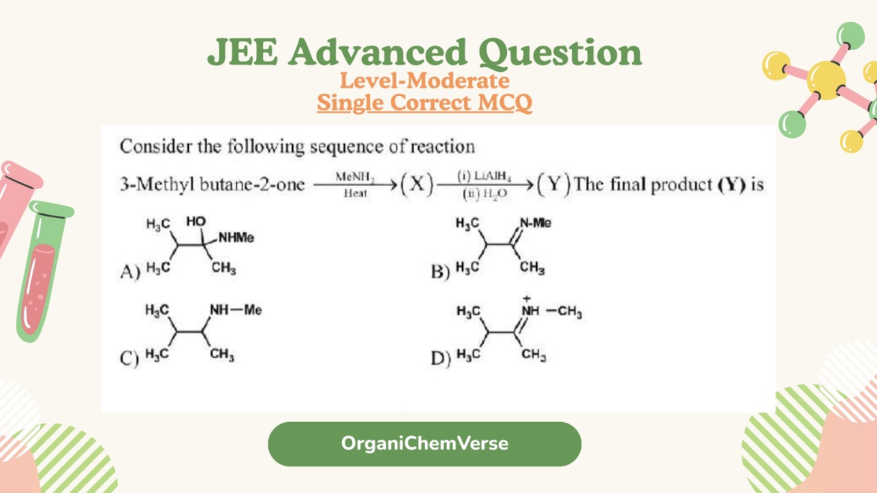 Reductive amination of 3-methylbutan-2-one to form secondary amine #jeeadvanced #jeemain #jee2026