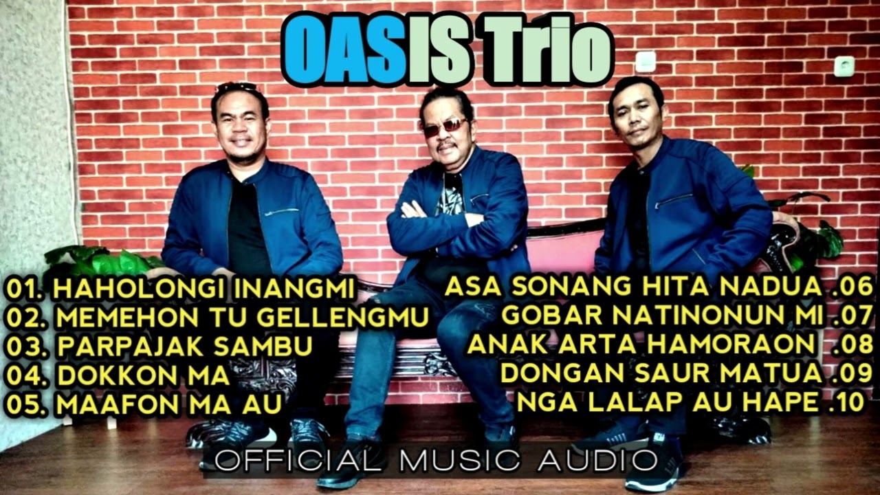 Full Album OASIS Trio ||  HAHOLONGI INANG MI (Official Music Audio) Full Album