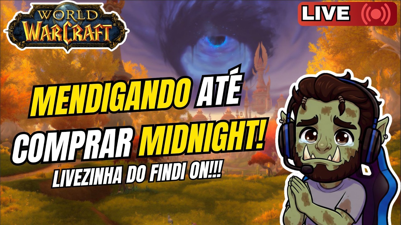 WoW | Começando do ZERO no World of Warcraft! | Mendigando Expansão em SW! | Live Stream Diario #352