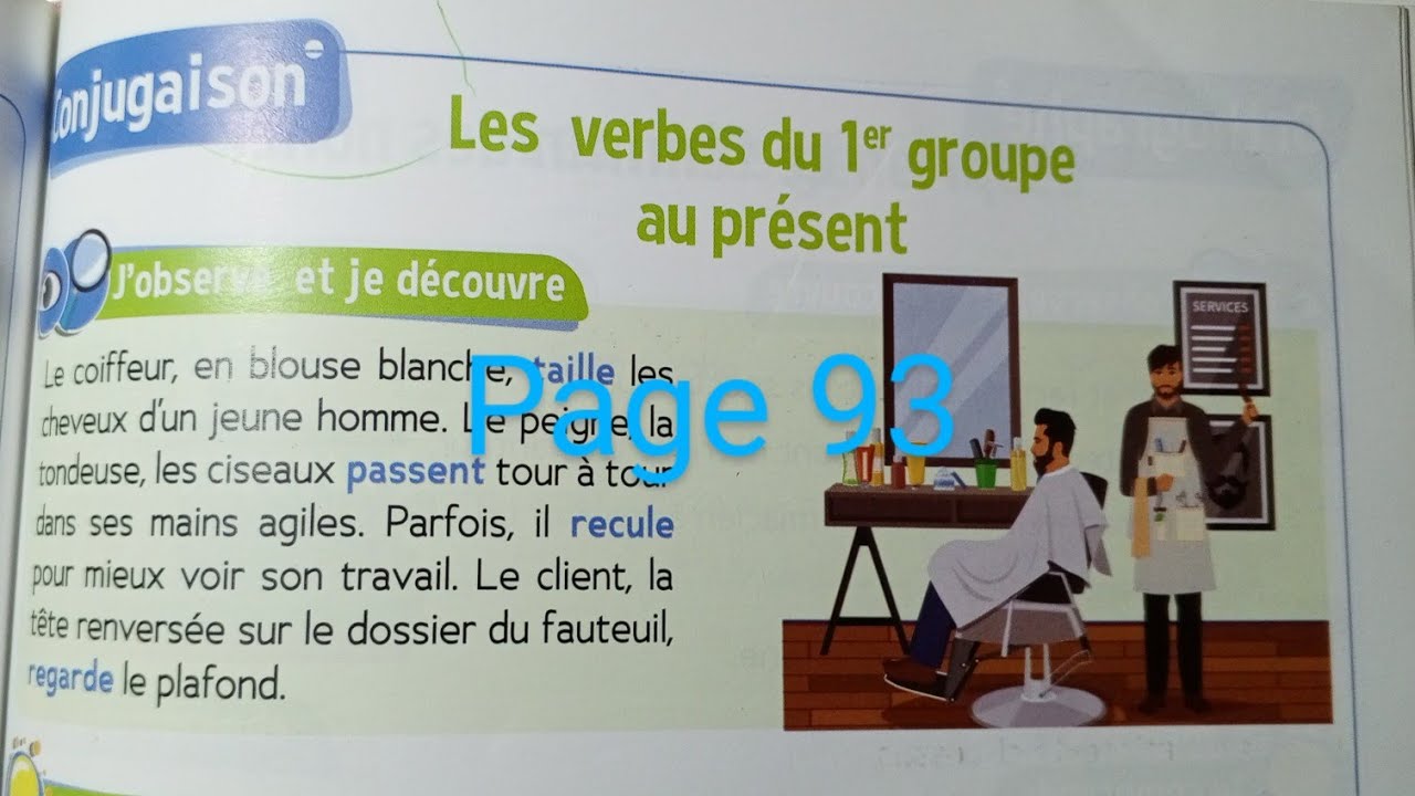 CE1 : Conjugaison : Les verbes du 1 groupe au présent page 93. Le trésor des mots