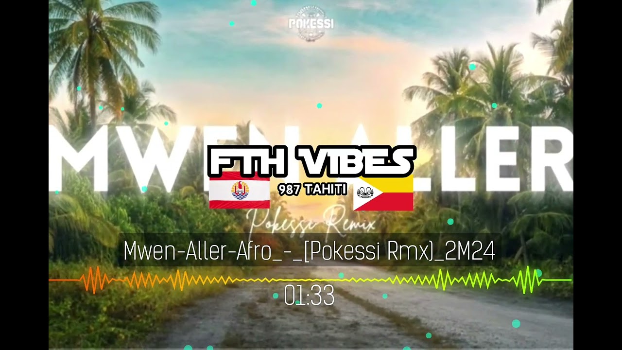 Mwen-Aller-Afro_-_[Pokessi Rmx]_2M24