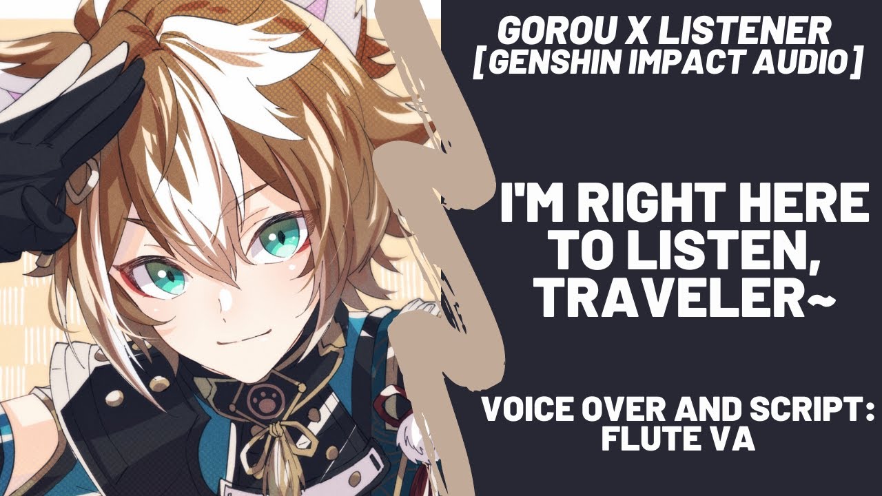 Gorou Is Your Comfort Listener [ASMR] [Roleplay] [M4A] [Genshin Impact Audio]
