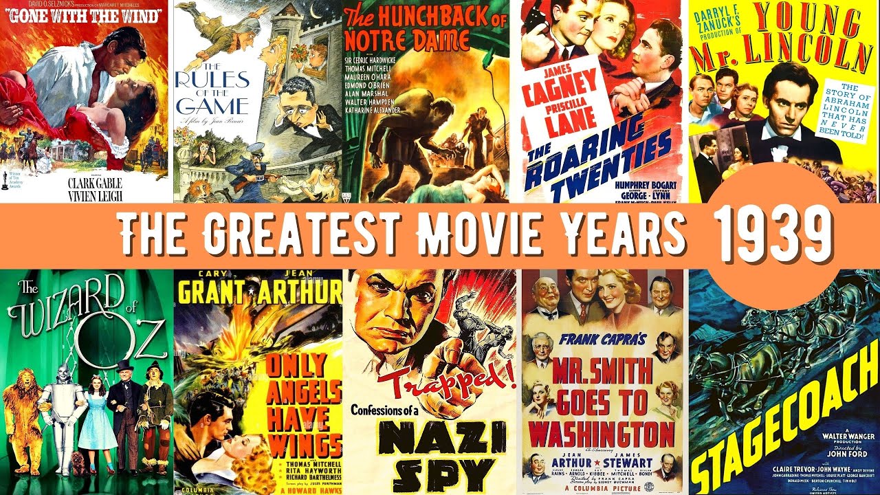 The Greatest Movies of 1939!