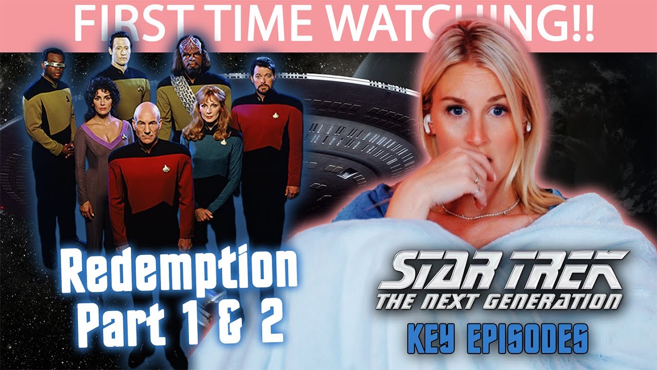STAR TREK: THE NEXT GENERATION | REDEMPTION PART 1-2 | FIRST TIME WATCHING
