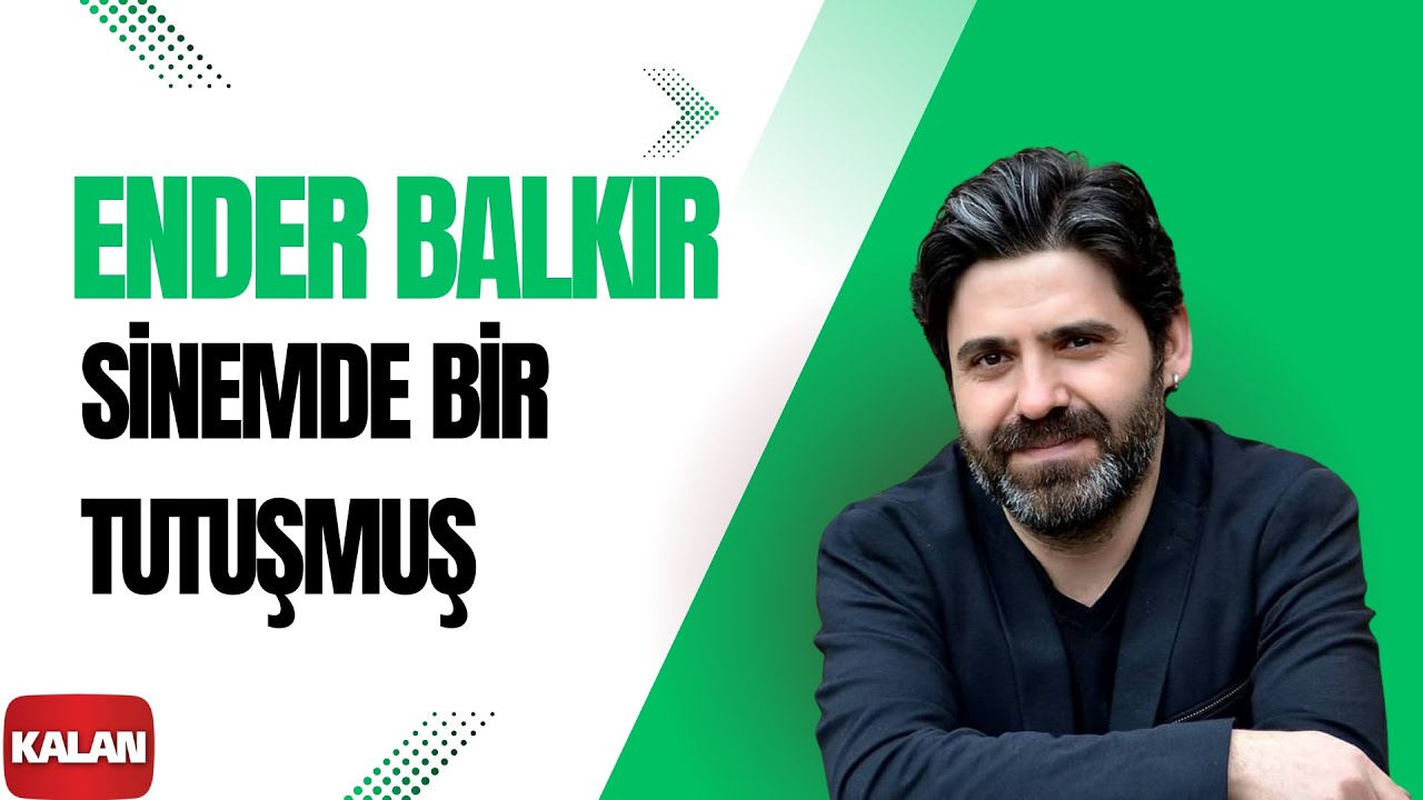 Ender Balkır - Sinemde Bir Tutuşmuş I Harput © 2017 Kalan Müzik