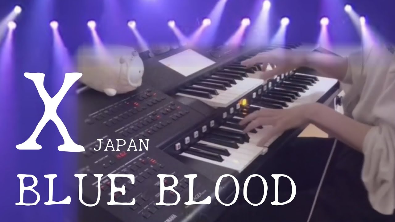 X JAPAN - BLUE BLOOD (cover)