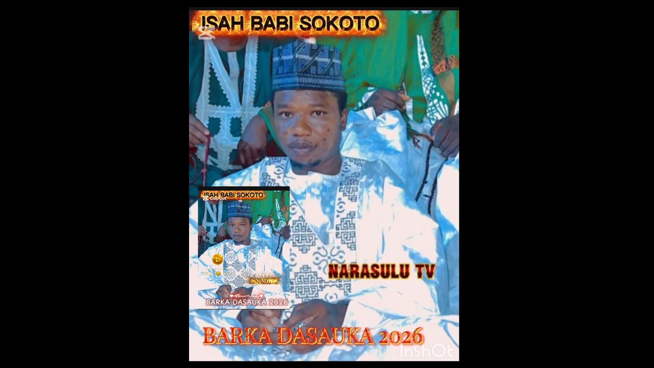 Alhaji malam isah Sanbo babi yasake kawo wata sabuwa 2026