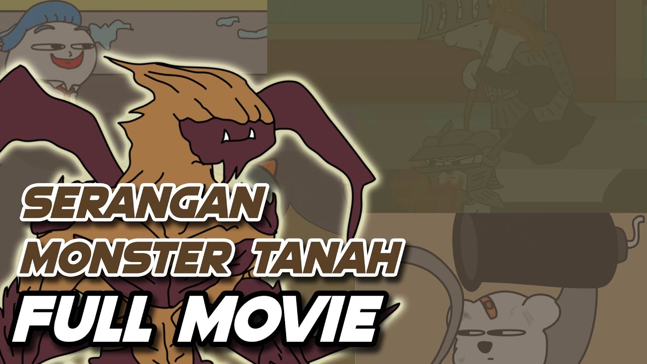 SERANGAN MONSTER TANAH FULL MOVIE - Animasi Series Vernalta