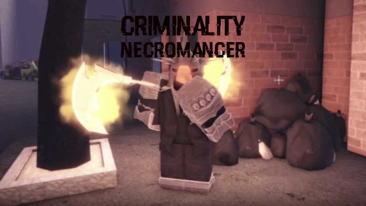 Necromancer - Criminality