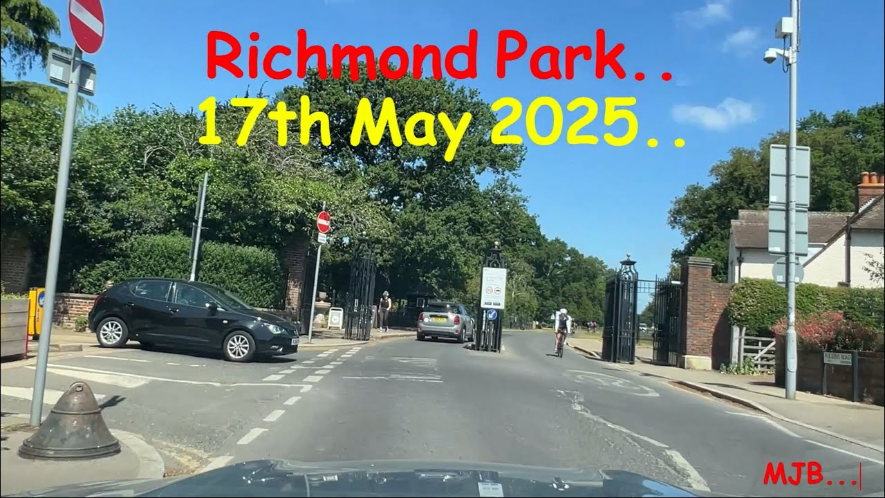 A drive through Richmond Park, Surrey, from Kingston gate to Richmond gate….17th May 2025…😊