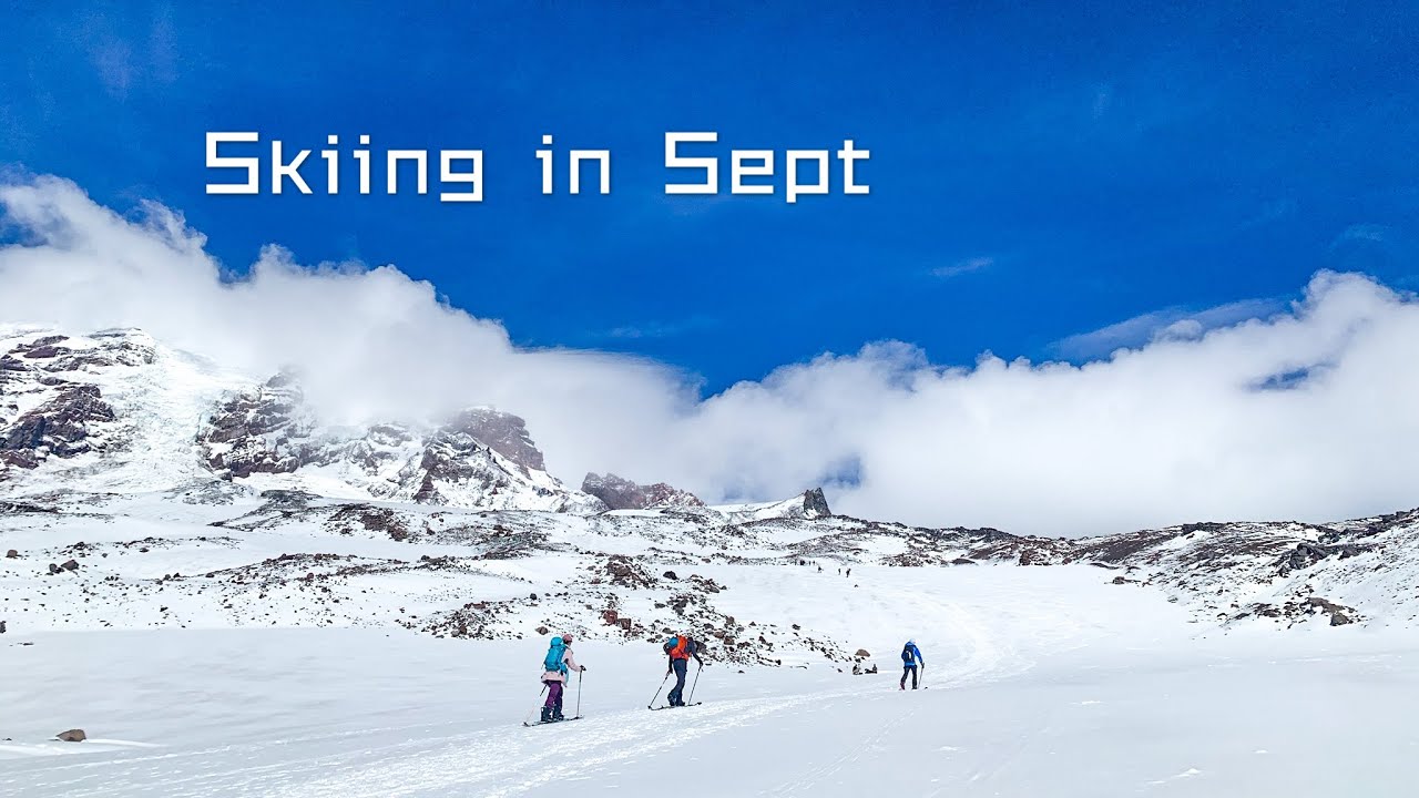 TURN ALL YEAR | 2020 Sept Mt Rainier Backcountry Skiing