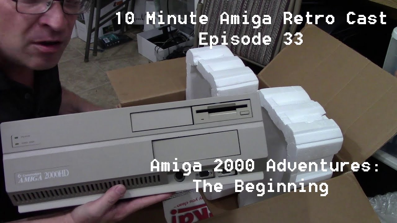 10MARC Episode 33 - Amiga 2000 Adventure: The Beginning