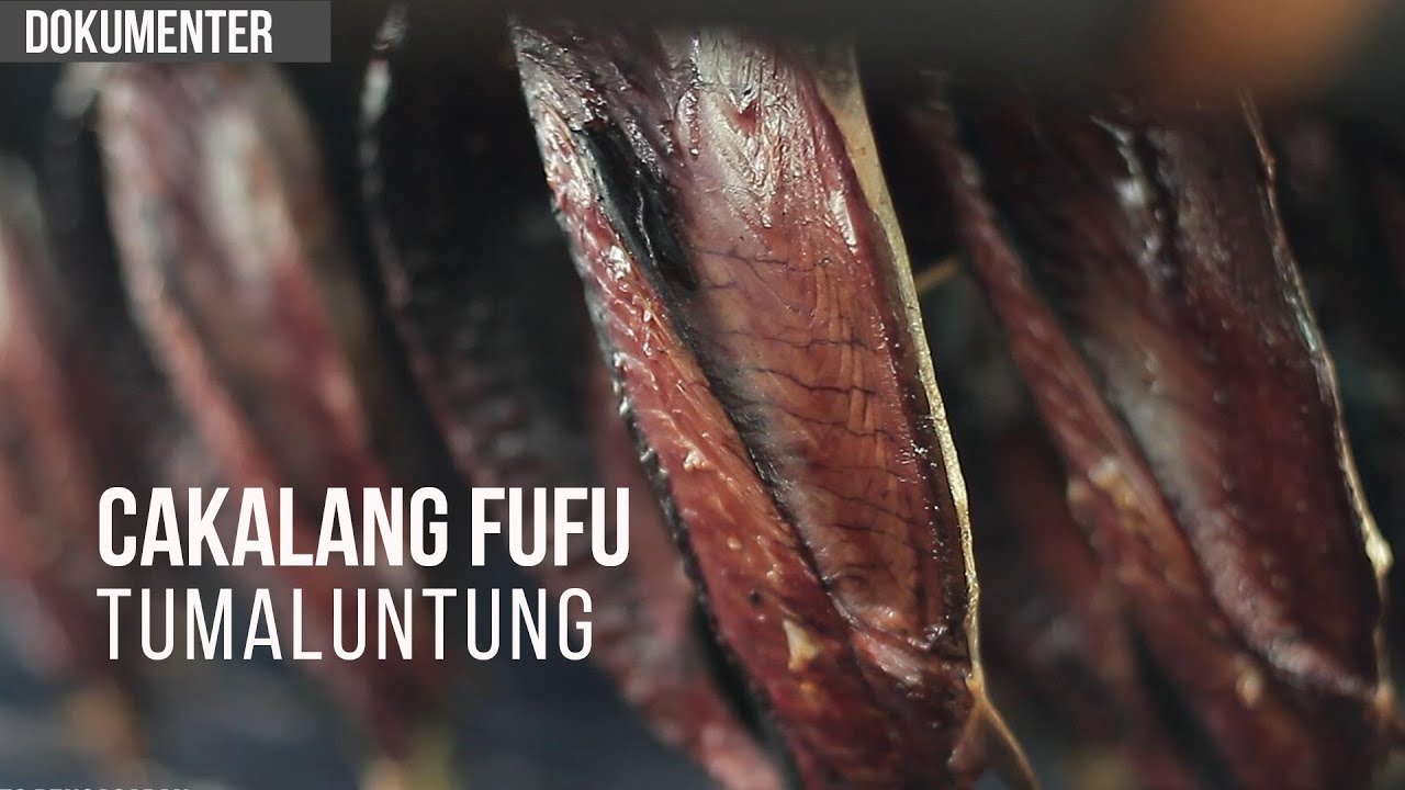 SINGGAH TEMPAT BIKIN CAKALANG FUFU DI DESA TUMALUNTUNG