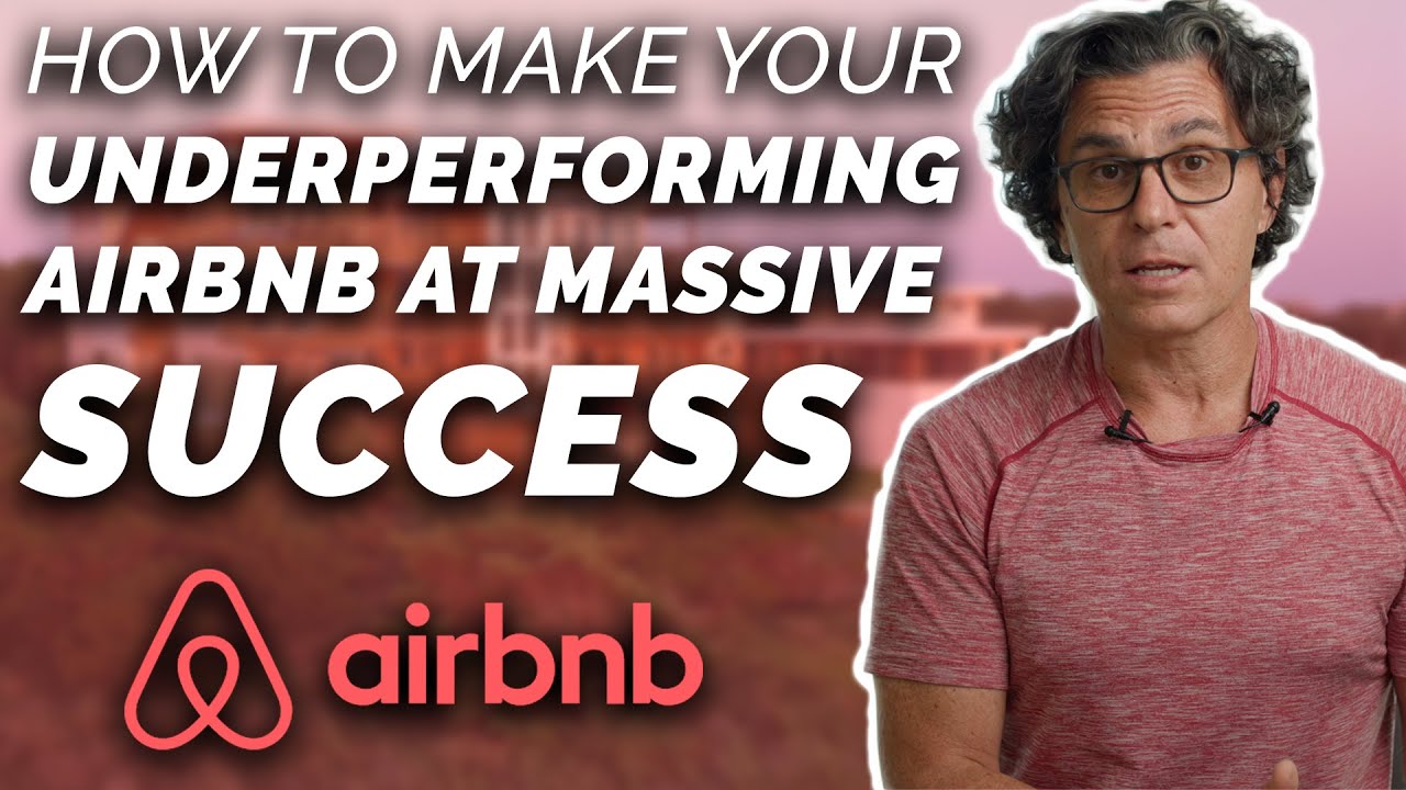 How He Turned an Underperforming Airbnb into a MASSIVE Success