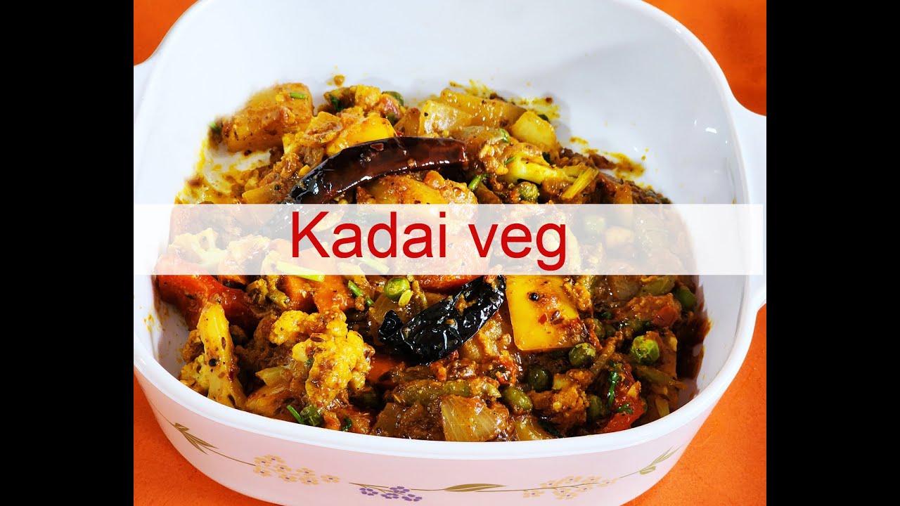 Kadai veg