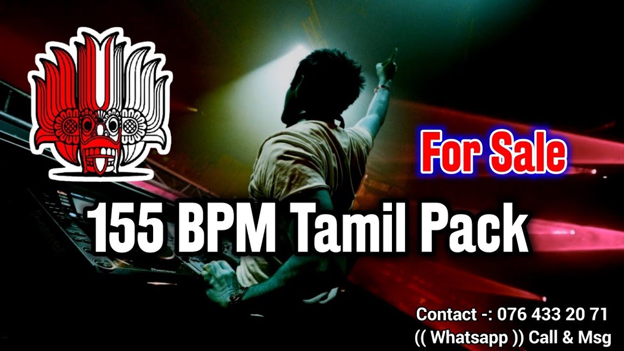 155 BPM Tamil V - 1 | Tamil Song Pack | 2024 Sinhala Song | Tamil Song | Sinhala Dj Nonstop