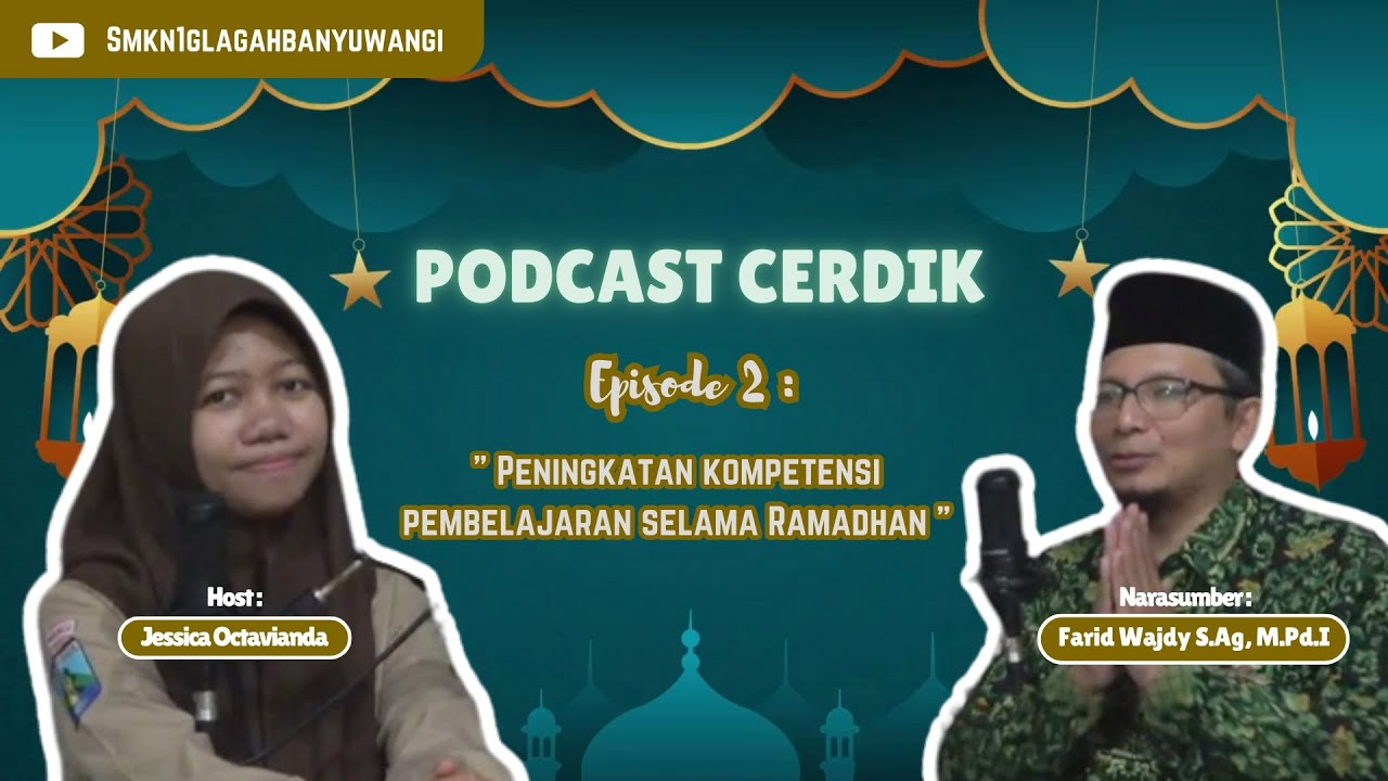 CERDIK EPS  2 - PODCAST PENGAWAS PENINGKATAN KOMPETENSI PEMBELAJARAN SELAMA BULAN RAMADHAN