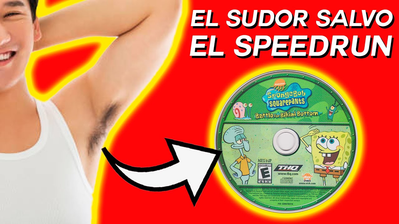 Como el SUDOR DE LA AXILA DE UN TIPO Salvo el Speedrun de BOB ESPONJA