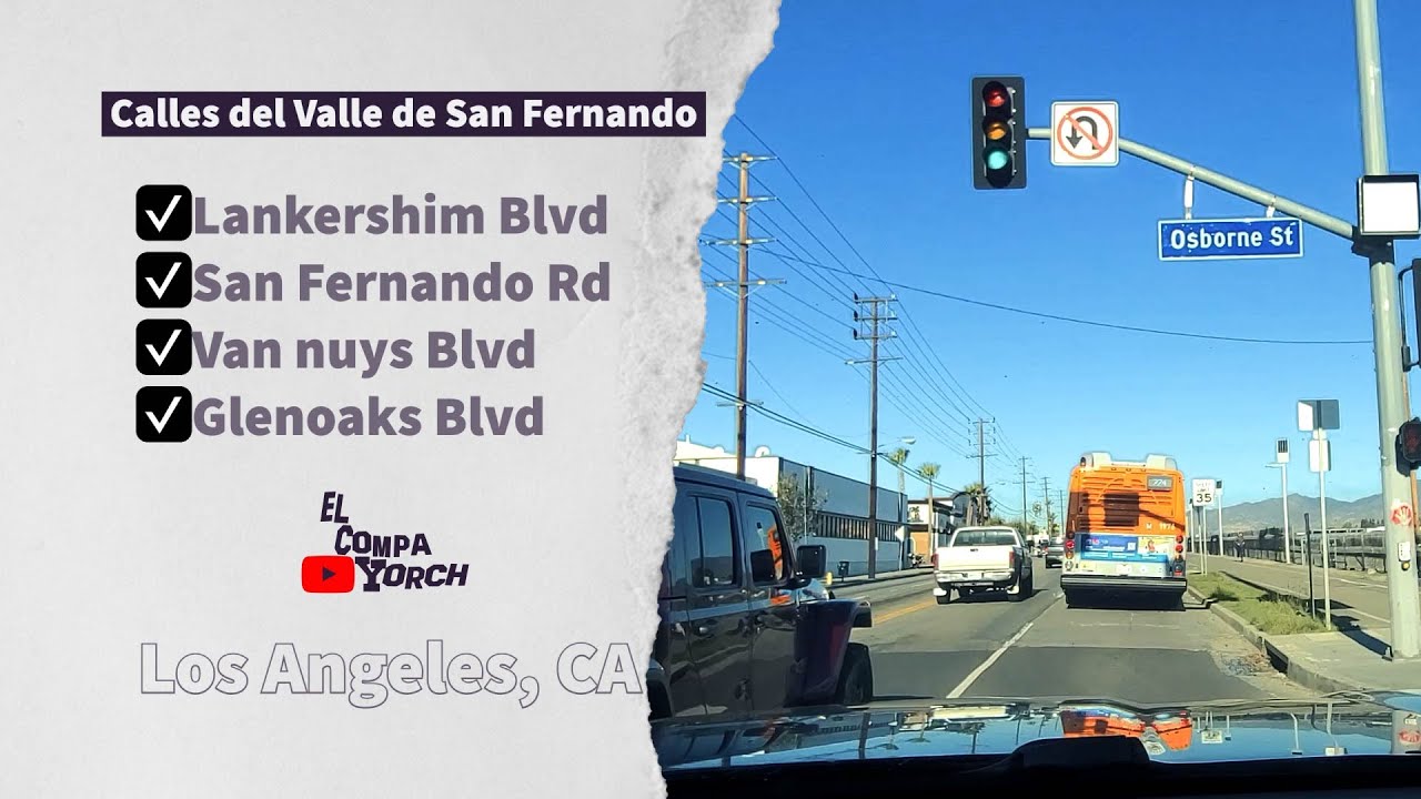 Calles del Valle de San Fernando de Los Ángeles, CA
