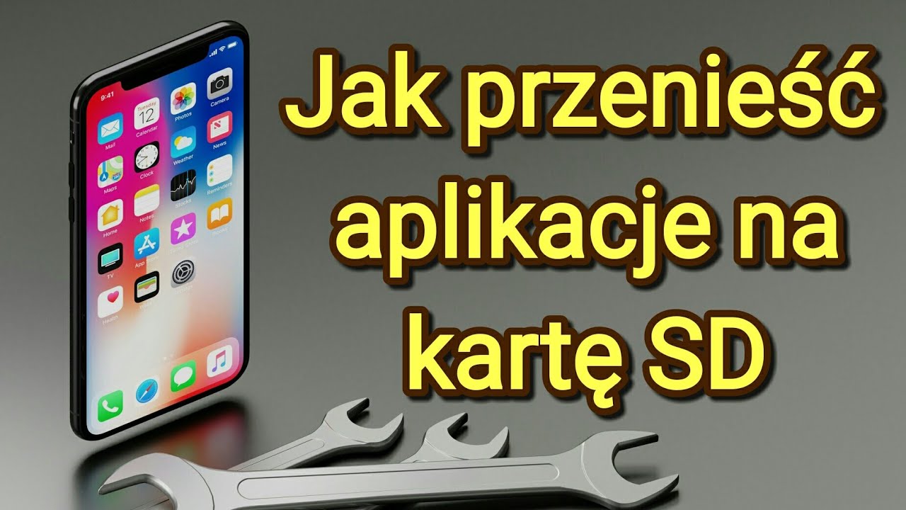 Jak przenieść aplikacje na kartę SD