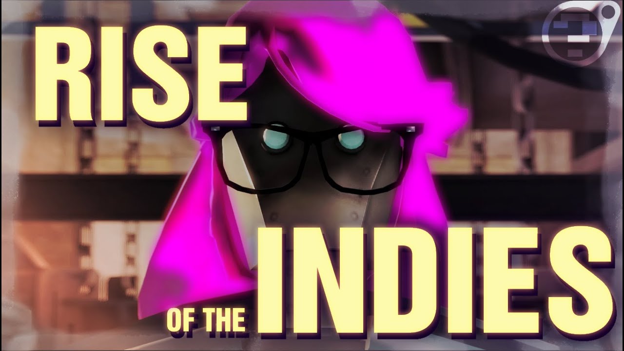 Rise of the Indies (SFM)
