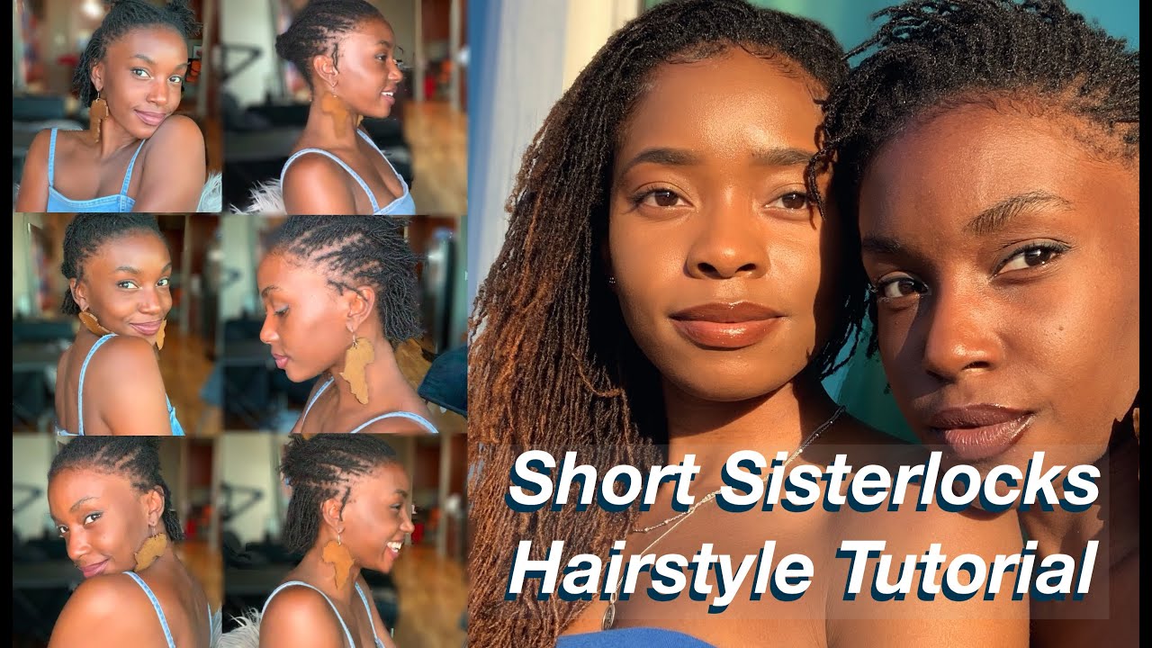 How to Style Short Sisterlocks | Sisterlocks Hairstyle Tutorial