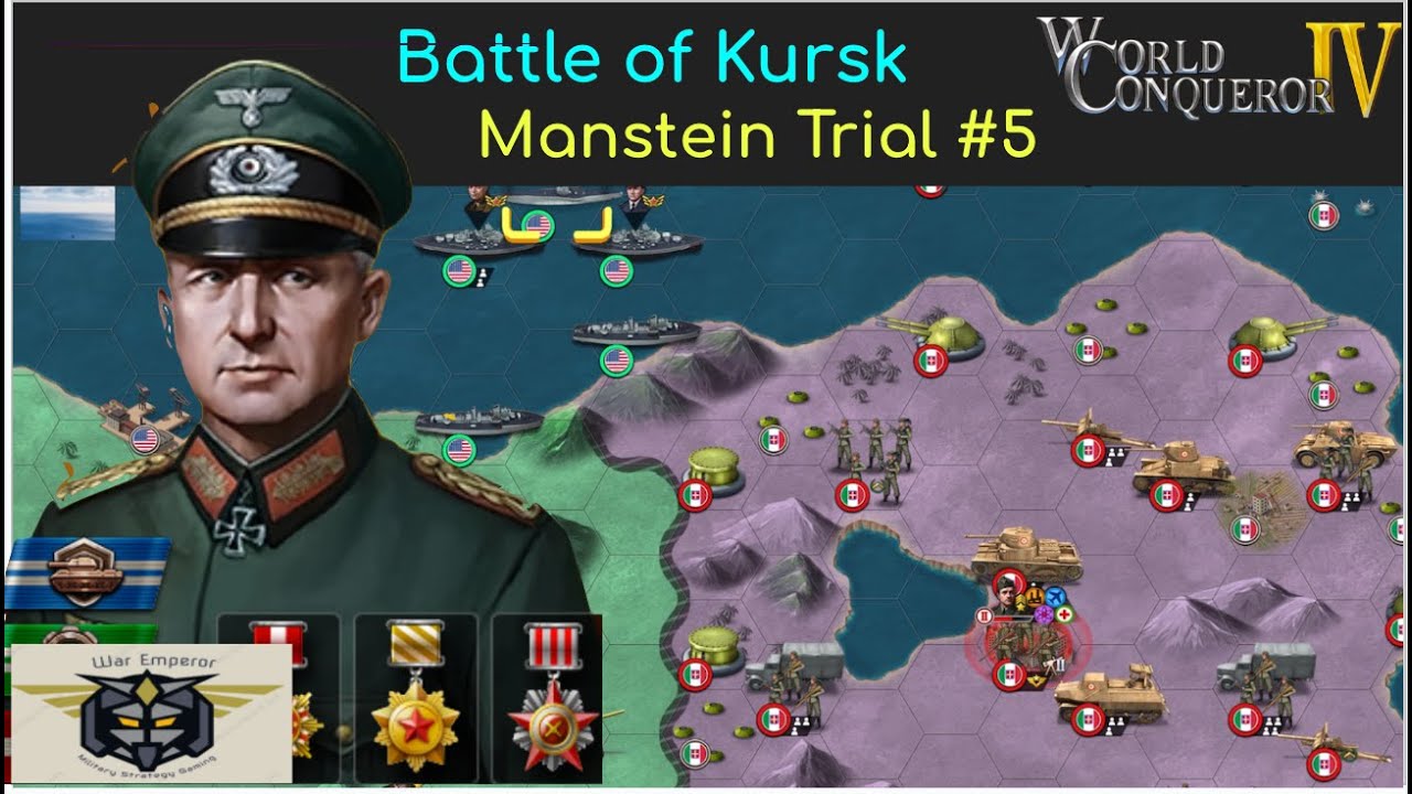 WC4 World Conqueror 4: Event Challenge!! Manstein Trial #5, Battle of Kursk, Max Reward!