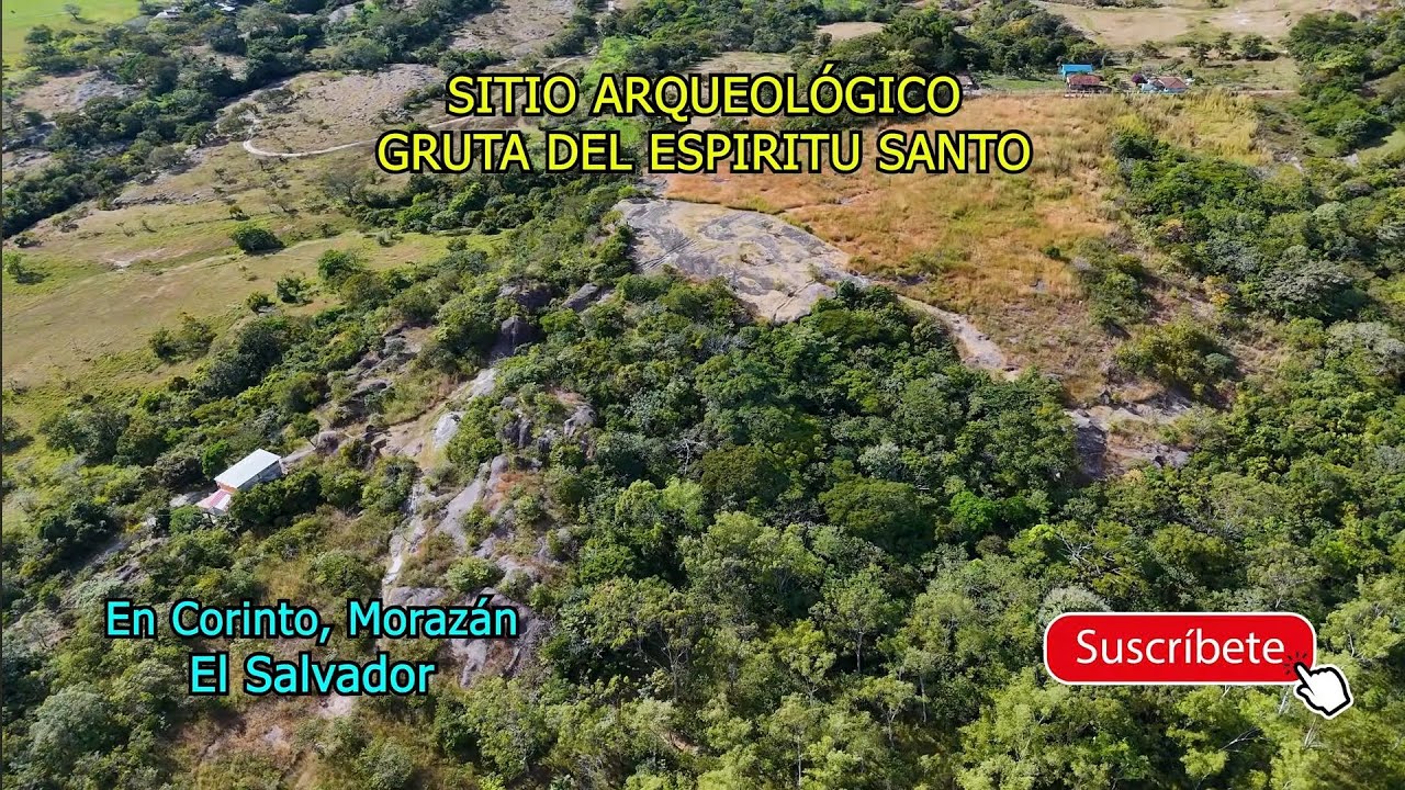 La Gruta Del Espíritu Santo, Un Sitio Arqueológico En Corinto Morazán, EL SALVADOR
