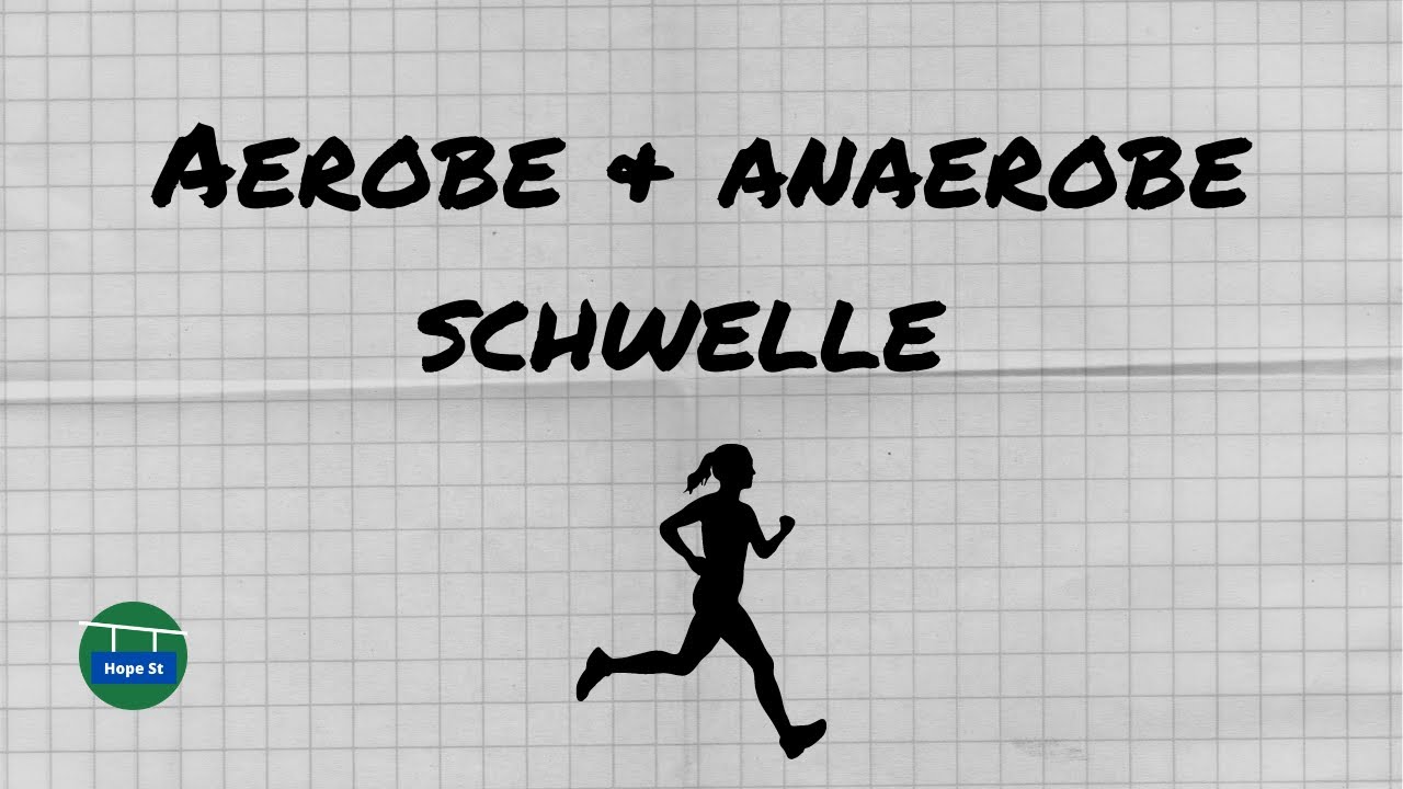 Aerobe & Anaerobe Schwelle | Laktat wann und wie? | Laktat-steady-state | einfach erkl&auml;rt!