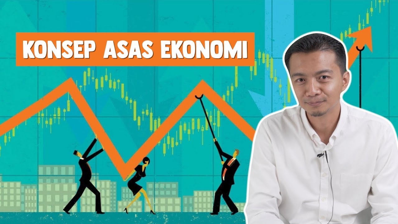 Konsep Asas Ekonomi