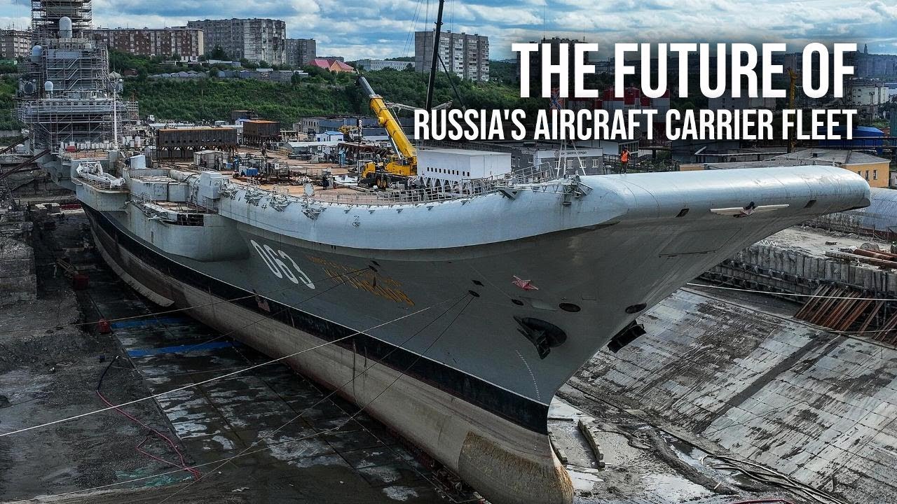 Russian Maritime Power! Does the Russian aircraft carrier fleet have a future?