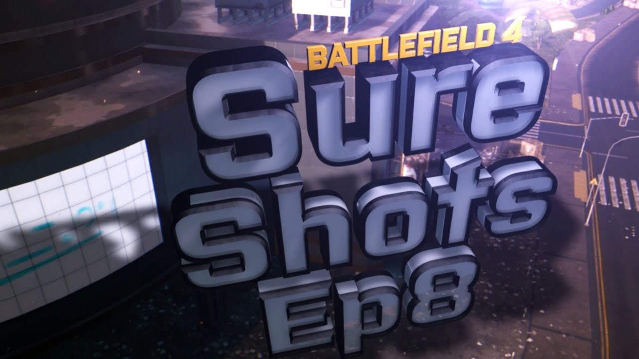Battlefield 4 SureShots Ep.8 | SGT.ENIGMA & DARKELITE | Edited by N3MBOT