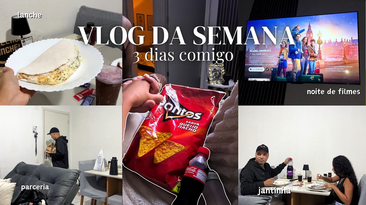VLOG DA SEMANA - 3 dias comigo: lanche, parceria, noite de filmes ✨🎬🍔