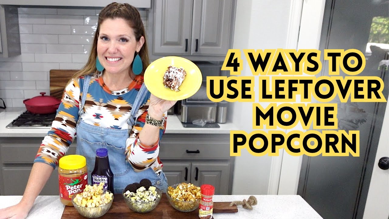 4 Popcorn Treat Recipes using Leftover Movie Popcorn