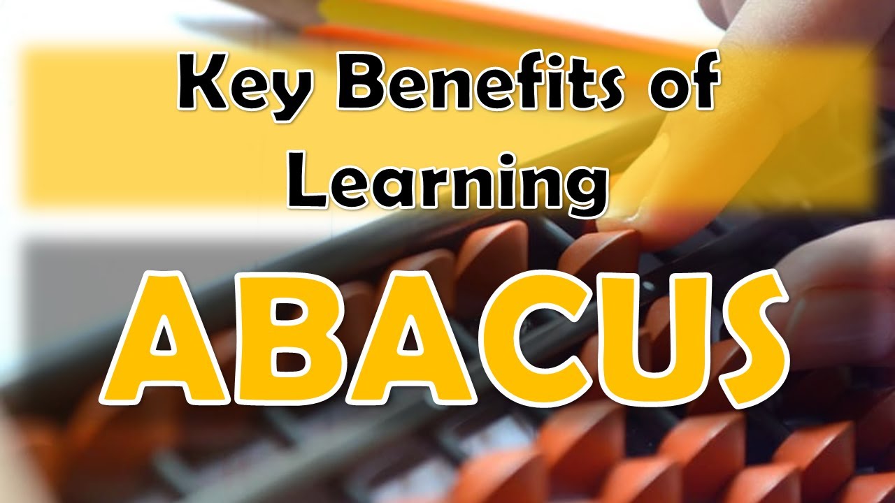 Key Benefits of Learning ABACUS