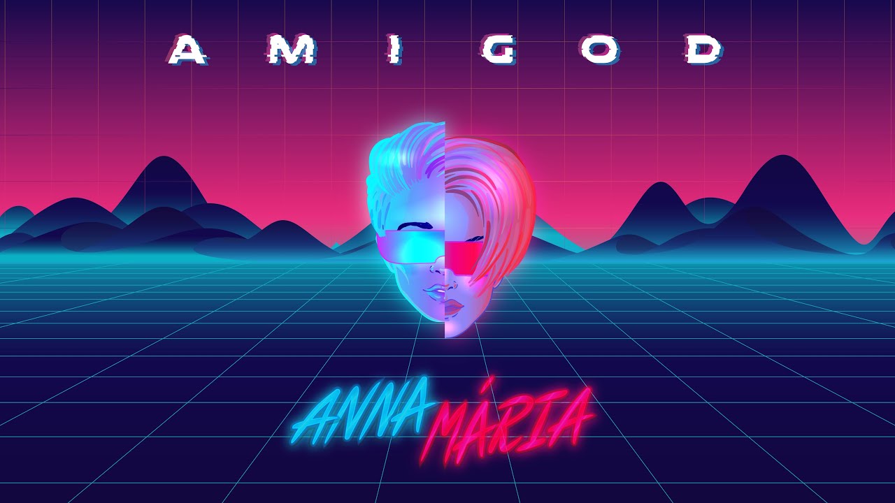 Amigod - Annam&aacute;ria (Official Lyric Video)