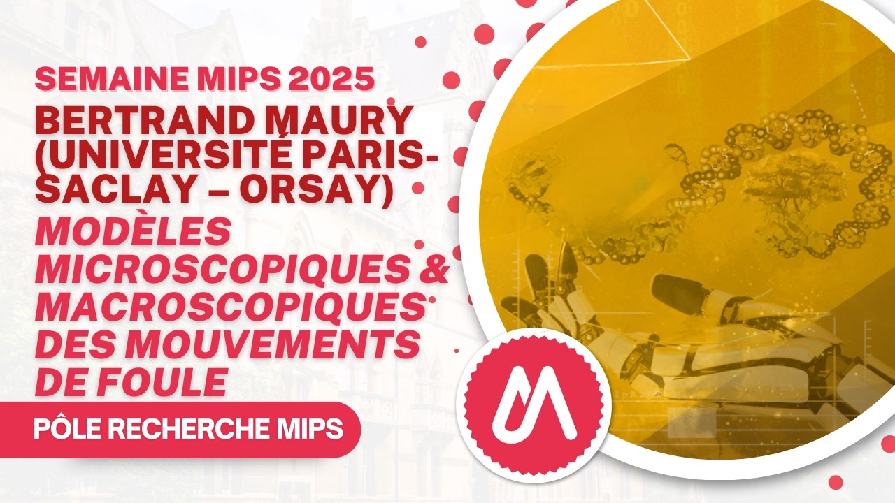 Colloquium IMAG | Modèles microscopiques et macroscopiques des mouvements de foule – Bertrand Maury