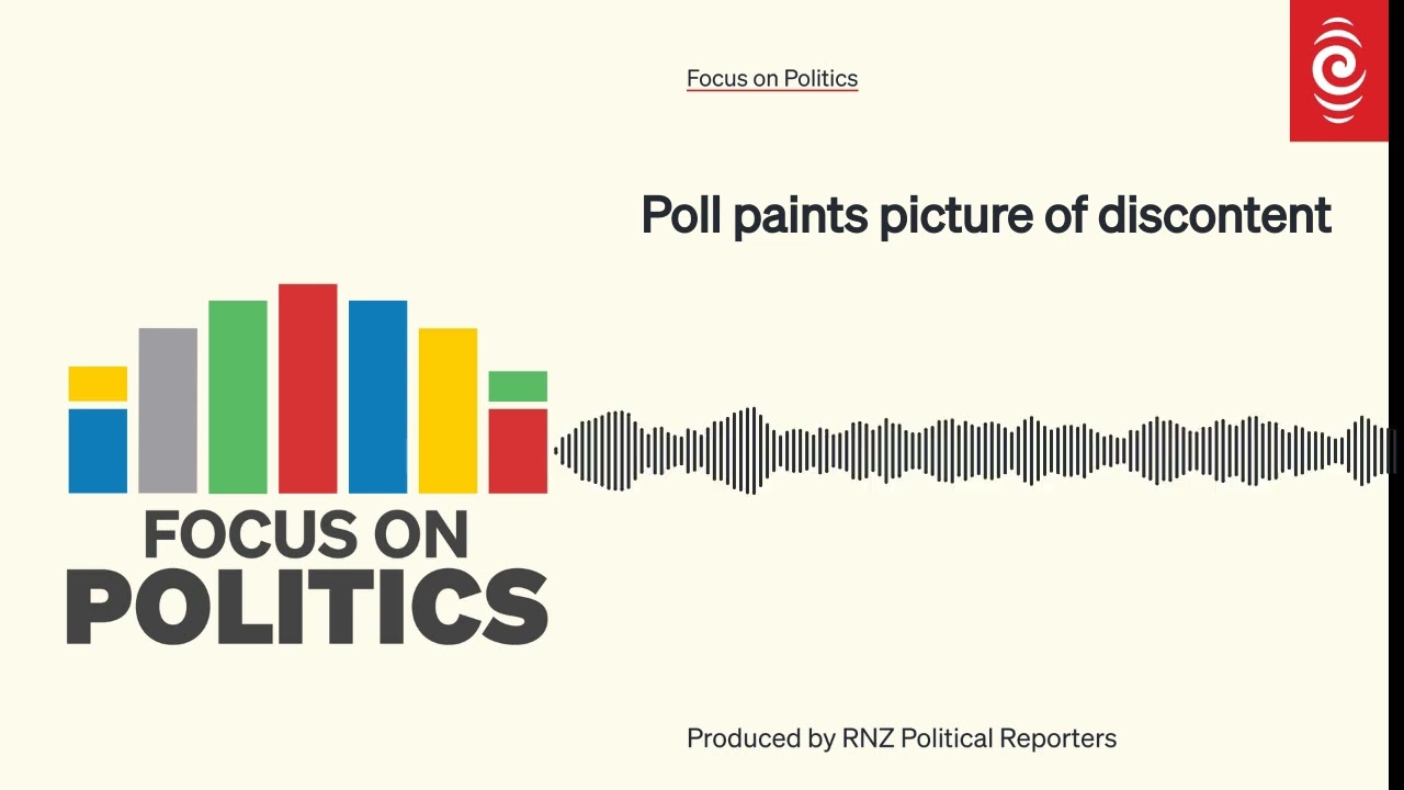 Poll paints picture of discontent | Focus on Politics